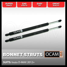 Load image into Gallery viewer, OCAM Bonnet Strut Kit for Isuzu D-MAX 2012-08/2020 (2 pcs)