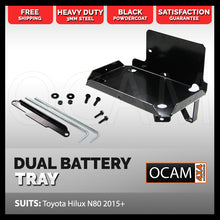 Load image into Gallery viewer, OCAM Dual Battery Tray for Toyota Hilux N80 2015-Current, Under Bonnet