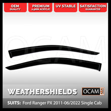 Load image into Gallery viewer, OCAM Weathershields for Ford Ranger PX PXMKII PXMKIII 2011-06/2022 Single Cab Window Visors