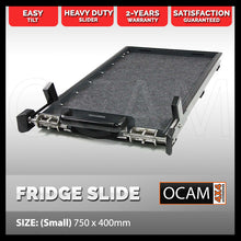 Load image into Gallery viewer, OCAM Portable Camping Fridge or Freezer Tilt Slider Tray 750mm x 400mm