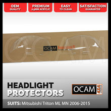 Load image into Gallery viewer, OCAM Headlight Headlamp Protectors for Mitsubishi Triton ML MN 2006-04/2015 Covers