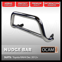 Load image into Gallery viewer, Nudge Bar For Toyota RAV4 12/2012-2018 Grille Guard Airbag Compliant