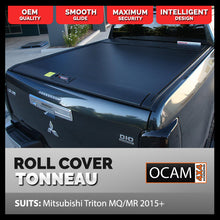Load image into Gallery viewer, Retractable Tonneau Cover for Mitsubishi Triton MQ MR 05/2015-2023, Dual Cab, Manual Roller