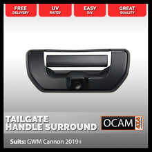 Load image into Gallery viewer, Tailgate Handle Cover Surround for GWM Cannon 2019-Current, Black