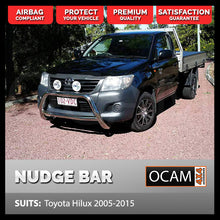 Load image into Gallery viewer, Nudge Bar For Toyota Hilux N70 2005-15 Grille Guard Airbag Compliant
