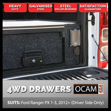 Load image into Gallery viewer, OCAM Rear Drawer (Driver Side Only) for Ford Ranger PX PXMKII PXMKIII 2011-06/2022, Dual Cab, Suits Factory Tub-Liner
