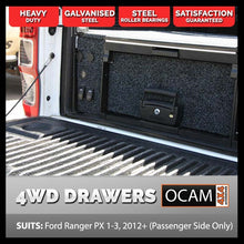 Load image into Gallery viewer, OCAM Rear Drawer (Passenger Side Only) for Ford Ranger PX PXMKII PXMKIII 2011-06/2022, Dual Cab, Suits Wildtrak Tub-Liner
