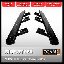 Load image into Gallery viewer, OCAM Steel Side Steps for Mitsubishi Triton MQ MR 05/2015-2023 ADR APPROVED
