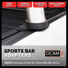 Load image into Gallery viewer, Adapter Brackets to fit Original Nissan Navara NP300 2015+ Sports Bar to OCAM Tonneau Cover
