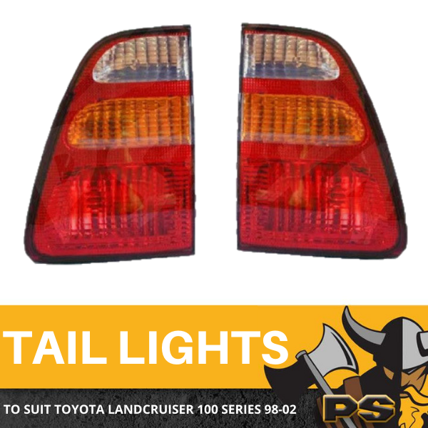 TAIL LIGHTS PAIR TO SUIT TOYOTA LANDCRUISER 100 SERIES 98-02 TAILLAMPS