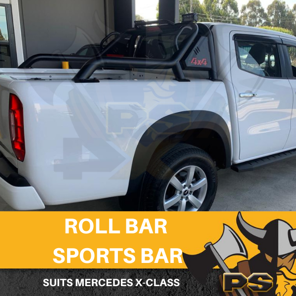 PS4X4 Mercedes X-Class Roll Bar Sports Bar Steel Black 4x4